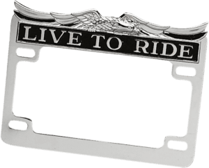 "Live To Ride" License Plate Frame